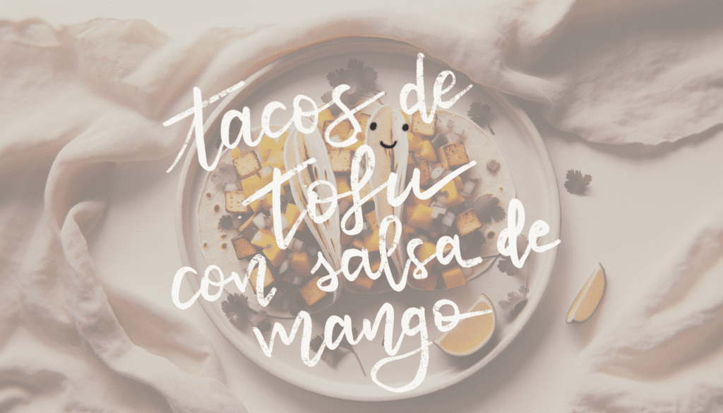 Receta de Tacos de Tofu Marinado con Salsa de Mango en freidora de aire.información nutricional.calorías airfryer